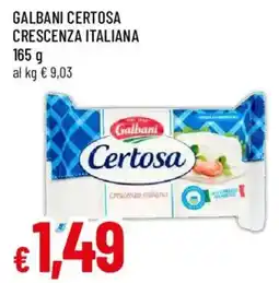 Galassia superstore Galbani Certosa Crescenza Italiana offerta