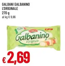 Galassia superstore Galbanino l'Originale offerta