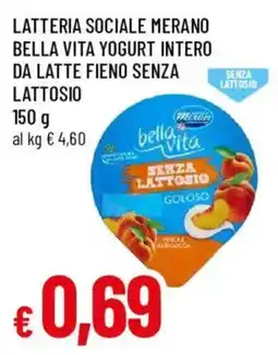 Galassia superstore Bella vita yogurt intero senza lattosio offerta