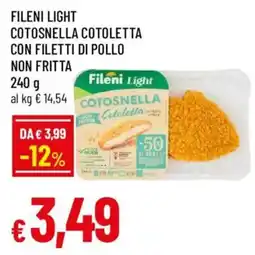 Galassia superstore Fileni Light Cotosnella Cotoletta offerta