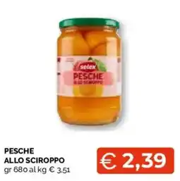Mercatò Local Pesche allo sciroppo offerta