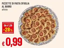 Galassia superstore Pizzette di pasta sfoglia al burro offerta