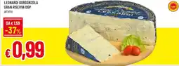 Galassia superstore Leonardi Gorgonzola Gran Riserva DOP offerta