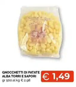 Mercatò Extra Gnocchetti di patate Alba Torri e Sapori offerta