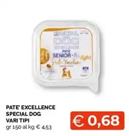 Mercatò Extra Pate' Excellence Special Dog offerta