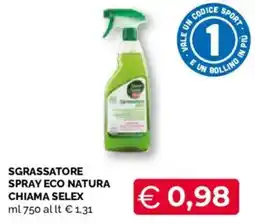 Mercatò Extra Sgrassatore spray eco natura Chiama Selex offerta