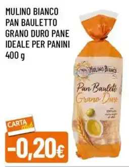 Galassia superstore Pan Bauletto Grano Duro offerta