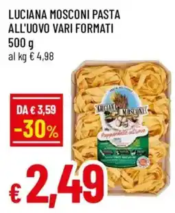 Galassia superstore Luciana Mosconi pasta all'uovo offerta