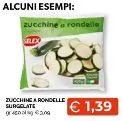 Mercatò Extra Zucchine a rondelle Selex offerta