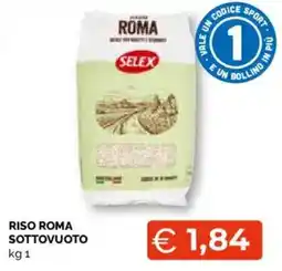 Mercatò Extra Riso Roma Sottovuoto offerta
