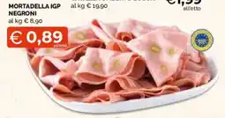 Mercatò Extra Mortadella IGP Negroni offerta