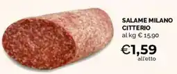 Mercatò Extra Salame milano Citterio offerta