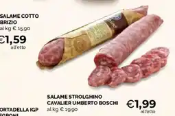 Mercatò Extra Salame strologhino cavalier umberto boschi offerta