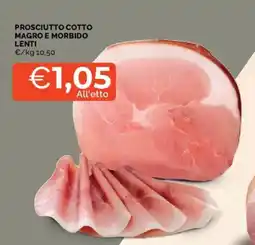 Mercatò Prosciutto cotto magro e morbido Lenti offerta