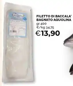 Mercatò Filetto di baccalà bagnavo Aquolina offerta