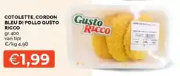 Mercatò Cotolette, cordon bleu di pollo Gusto Ricco offerta
