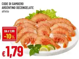 Galassia superstore Code di gambero argentino offerta
