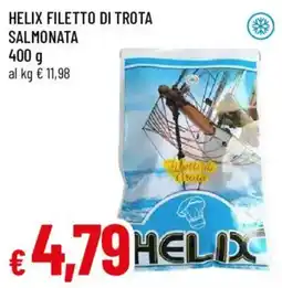 Galassia superstore Filetto di trota salmonata Helix offerta