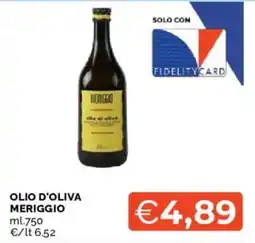 Mercatò Olio d'oliva Meriggio offerta
