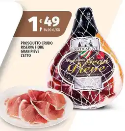 Vivo Supermercati Prosciutto Gran Pieve offerta