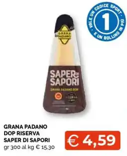 Mercatò Local Grana Padano Saper di Sapori offerta