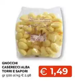 Mercatò Local Gnocchi Caserecci Alba offerta
