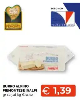 Mercatò Local Burro alpino piemontese Inalpi offerta