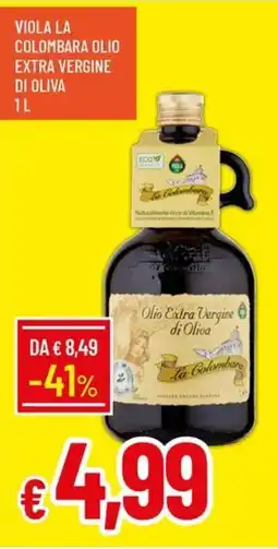 IperFamila Viola la Colombara olio extra vergine di oliva offerta
