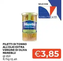Mercatò Filetti di tonno Mareblu offerta