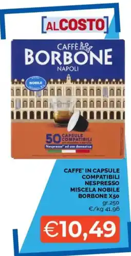 Mercatò Caffè in capsule compatibili Nespresso miscela nobile Borbone offerta