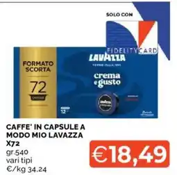 Mercatò Caffè' in capsule a modo mio Lavazza offerta