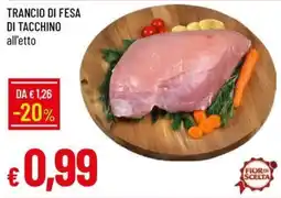 IperFamila Trancio di fesa di tacchino offerta