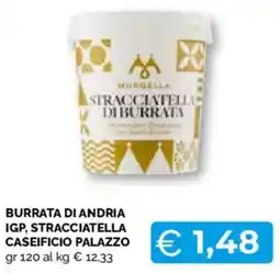 Mercatò Extra Stracciatella di Burrata offerta