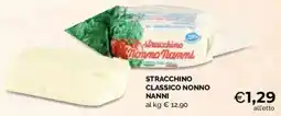 Mercatò Extra Stracchino classico nonno Nanni offerta
