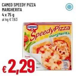 Galassia superstore Cameo Speedy Pizza Margherita offerta