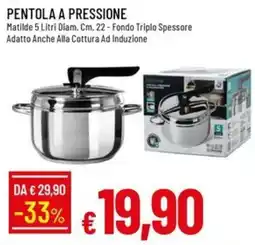 IperFamila Pentola a pressione Matilde offerta