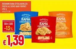 IperFamila Sfogliagrezza Rana Tagliatelle offerta
