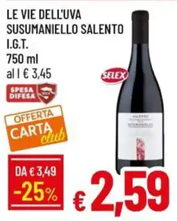 IperFamila Le vie dell'uva Susumaniello Salento offerta