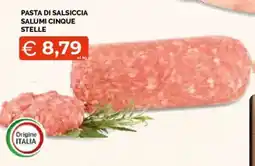 Mercatò Local Pasta di salsiccia Salumi Cinque Stelle offerta