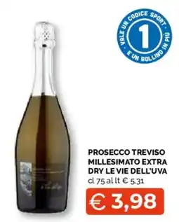 Mercatò Local Prosecco Treviso Millesimato Extra Dry Le Vie dell'Uva offerta