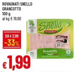 IperFamila Rovagnati Snello GranCotto offerta