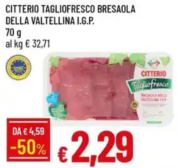 IperFamila Citterio Tagliofresco Bresaola della Valtellina I.G.P. offerta