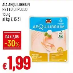 IperFamila AIA AEQUILIBRIUM PETTO DI POLLO offerta
