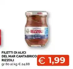 Mercatò Local Filetti di alici del mar cantabrico Rizzoli offerta