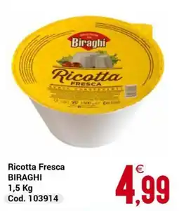 Centro Cash Ricotta Fresca Biraghi offerta