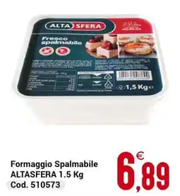 Centro Cash Formaggio Spalmabile Alta Sfera offerta
