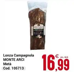 Centro Cash Lonza Campagnola Monte Arci offerta