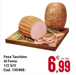 Centro Cash Fesa Tacchino Al Forno offerta