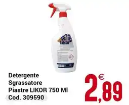 Centro Cash Detergente Sgrassatore Piastre LIKOR offerta