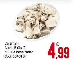 Centro Cash Calamari Anelli E Ciuffi offerta